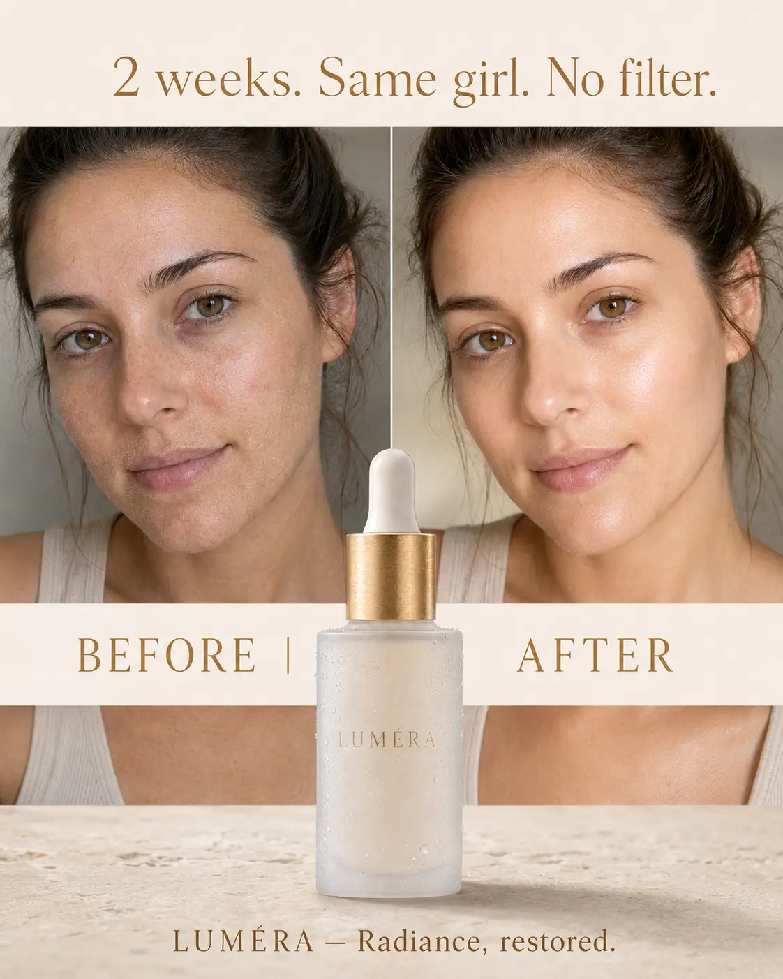 LUMÉRA ad — 2 weeks before & after